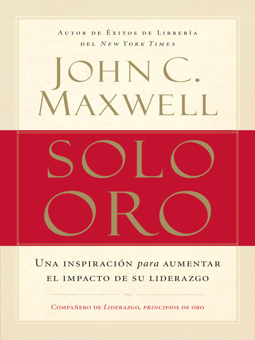 Title details for Solo oro by John C. Maxwell - Available